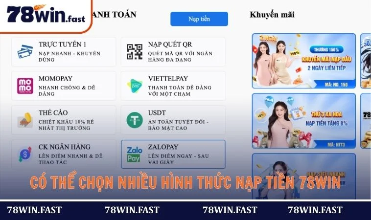 Có thể chọn nhiều hình thức nạp tiền 78WIN